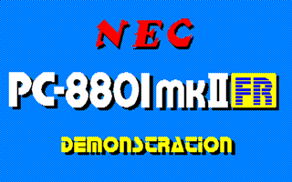 PC-8801mkIIFR DEMONSTRATION
